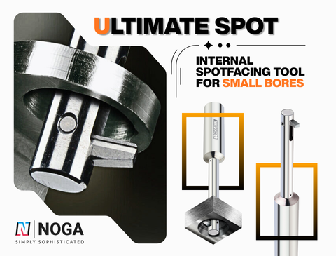 NOGA - Ultimate Spot® : เครื่องมือปรับผิวหน้าภายในสำหรับรูขนาดเล็ก | JSR GROUP