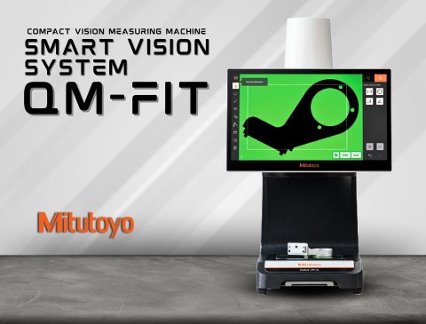 MITUTOYO -  Compact Vision Measuring Machine  SMART VISION SYSTEM QM-Fit | JSR GROUP